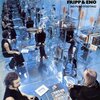 Robert Fripp &amp; Brian Eno『(No Pussyfooting)』 6.8
