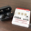 『SednaEarfit MAX』をWF-1000XM4で試す話