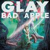 BAD APPLE/GLAY