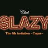 【DVD感想】Club SLAZY The 4th invitation 〜topaz〜②