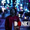 Donki「Fuckin Day」太いスネアの作り方