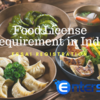 Food License Requirement in India