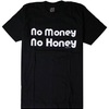 No Money, No Honey