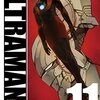 ULTRAMAN / 清水栄一 / 下口智裕(11)、タロウの登場したニューヨーク編に決着。アダドを捕らえるためにレオとアストラが登場