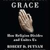 宗教はいかにして人を道徳的にするか（ロバート・パットナム『アメリカの恩寵』）