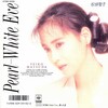 ◆シングルレコード◆松田聖子「Pearl-White Eve」CBS/Sony 07SH 2000　《1987年》　クリスマスカード付　White Vinyl　作詞：松本隆、作曲：大江千里、和モノ、アイドル、昭和歌謡