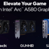 Intel Arc A580１０月１３日発売へ　価格は179ドル、税込のメーカー想定売価は，34,980円～38,880円か