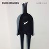 BURGER NUDS - Act 2 或いは Act 3