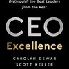 0050冊：CEO Excellence: The Six Mindsets That Distinguish the Best Leaders from the Rest（Carolyn Dewar / Scott Keller / Vikram Malhotra著、Nicholas Brealey Publishing）