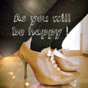 As you will be happy！