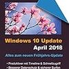 ｢Windows 10 April 2018 Update｣更新プログラム｢KB4100403｣を公開 − 東芝やIntel製のSSD搭載デバイスでの問題を修正　篇　#Windows10 #マイクロソフト #Windows10April2018