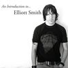 Elliott Smith (エリオット・スミス) 個人的に好きな曲