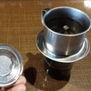 №1,477　ベトナム紀行 “ ベトナムコーヒー（ベトナム語：Cà phê　カフェ）”