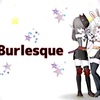 Burlesque