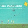 子どもたちが小鳥を弔う絵本【THE DEAD BIRD】