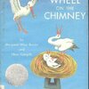 コウノトリの一年を描いた、美しい絵本【WHEEL ON THE CHIMNEY】