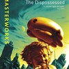  The Dispossessed / 邦訳『所有せざる人々』 Ursula K. Le Guin