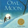 Owl Moon by Jane Yolen & John Scheoenherr