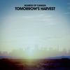  Boards Of Canada / Tomorrow's Harvest