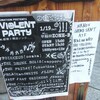 STAGNATION Presents "VIOLENT PARTY〜破壊と構造そして…〜"