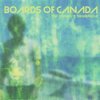 boards of canada / The Campfire Headphase (WARPCD123)