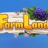『FarmLand』 レベル40に到達しました！ポイ活。