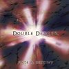  DOUBLE-DEALER「FATE & DESTINY」