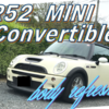 MINI Convertible R52　ボディリフレッシュ　難重施工