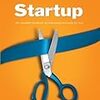 "Startup: The Complete Handbook for Launching a Company for Less" (by Elizabeth Edwards)