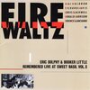 Mal Waldron - Fire Waltz - Eric Dolphy & Booker Little Remembered Live At Sweet Basil Vol. 2 (Paddle Wheel) 1986