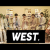 ジャニーズWESTありがとう、　WEST.これからもよろしくね！