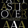 ４月発売！予約【写真/本】【トリプルエー】AAA SPECIAL LIVE 2016 IN DOME FANTASTIC OVER PhotoBook　販売・通販のお店を集めてます！