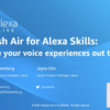 Alexa Live 2020メモ：Fresh Air for Alexa Skills: Take Your Voice Experience Out the Door