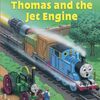 きかんトーマスにジェットエンジンが搭載？　SIRシリーズStep 1から『Thomas and the Jet Engine』のご紹介