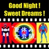 Good Night ! Sweet Dreams !