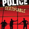 Certifiable / The Police