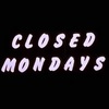 映画 #583『Closed Mondays』