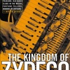THE KINGDOM OF ZYDECO