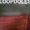 Loopdoles / Takayuki Niwano KNS-010