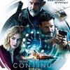 映画『コンティニュー』感想｜死のループが快楽に変わる瞬間、アクションとSFの絶妙なミルフィーユ構造