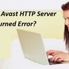 How to fix Avast HTTP Server Returned Error?