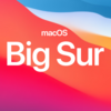 「macOS Big Sur 11.0.1」RC版（GM版）がAppleシリコン発表イベントを前にリリース