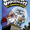 傑作おバカ系の児童書の第一弾です！  『The Adventures of Captain Underpants』のご紹介
