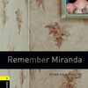 ベールに包まれたMirandaという人物をめぐって　OBWシリーズStage 1から『Remember Miranda』のご紹介
