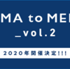 『NAKAMA to MEETING_vol.2』詳細決定！