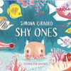 【英語絵本】Shy Ones