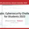 国家 APT が使用する RAT 解析への挑戦 - NFLabs. Cybersecurity Challenge for Students 2023 作問者 Writeup (Malware 編) - 