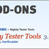 これさえインストールすれば爆速Firefox4が快適に使える！"Nightly Tester Tools"