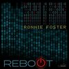 Reboot / Ronnie Foster (2022)