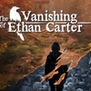 The Vanishing of Ethan Carter 自由は破滅の道